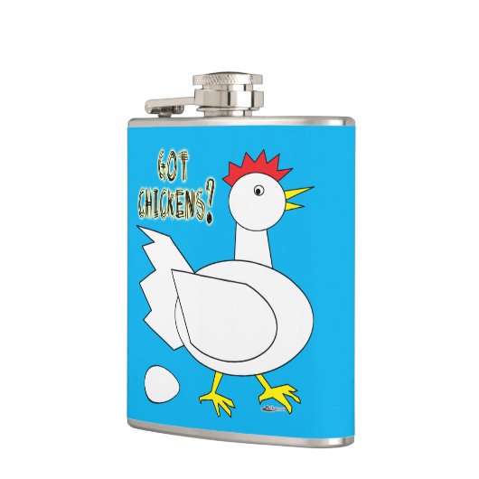 Got Chickens? Flachmann (Links)