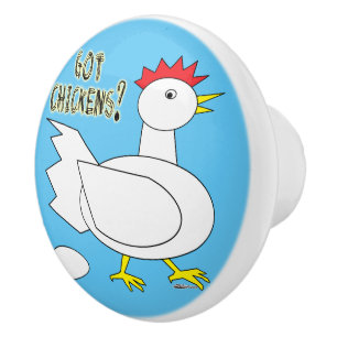 Got Chickens? Keramikknauf