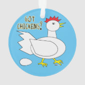 Got Chickens? Ornament (Rückseite)