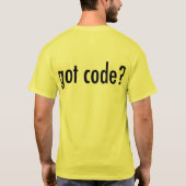 got Code? T-Shirt (Rückseite)