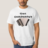 Got Conjunto? T-Shirt (Vorderseite)