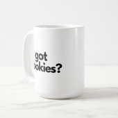 Got Cookies? - Funny Quote Tasse - 15 oz Kaffee Ta (Vorderseite Links)