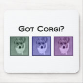 Got Corgi? Funny Corgis Art Fotograf Mousepad (Vorne)