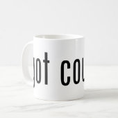 got Cousin? Kaffeetasse (Vorderseite Links)