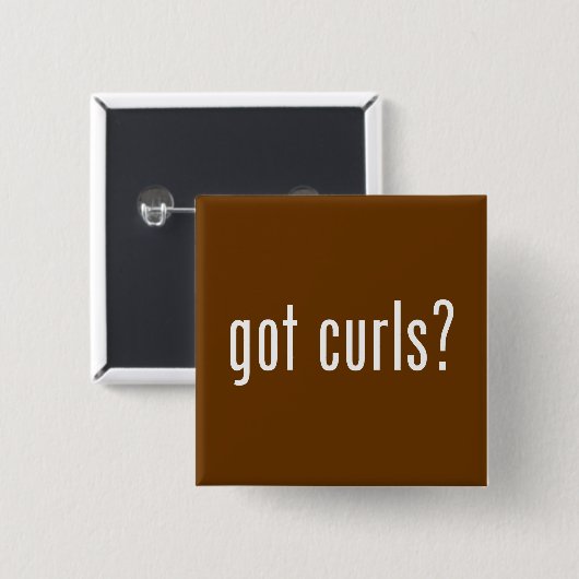 Got Curls? Button (Vorne & Hinten)