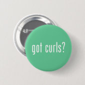 Got Curls? Button (Vorne & Hinten)