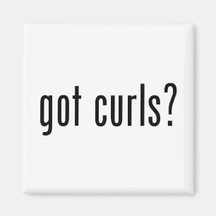 Got Curls? Magnet