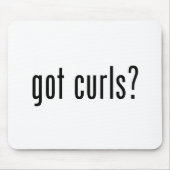 Got Curls? Mousepad (Vorne)