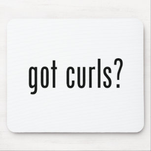 Got Curls? Mousepad