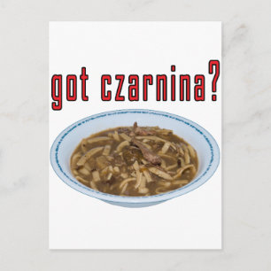 Got Czarnina? Suppe Postkarte