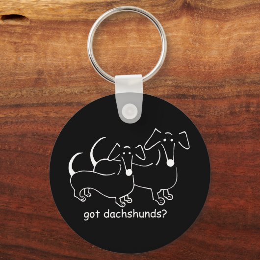 got Dackeln? SCHLÜSSELANHÄNGER 2 (Vorderseite)