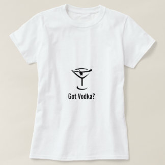 Got das T-Shirt der Wodka-Frauen