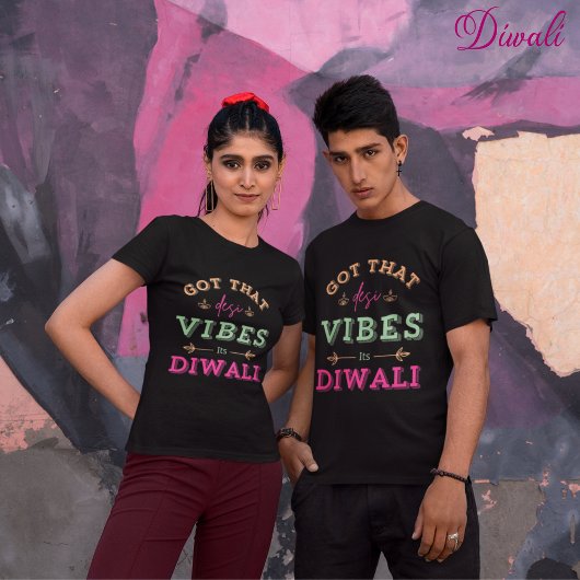Got, dass desi seinen Diwali vibriert T-Shirt
