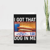 Got, dass Hund in mir Funny Hotdogs Combo 4. Juli Karte (Vorderseite)