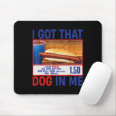 Got, dass Hund in mir Funny Hotdogs Combo 4. Juli Mousepad (Mit Mouse)
