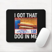 Got, dass Hund in mir Funny Hotdogs Combo 4. Juli Mousepad (Mit Mouse)
