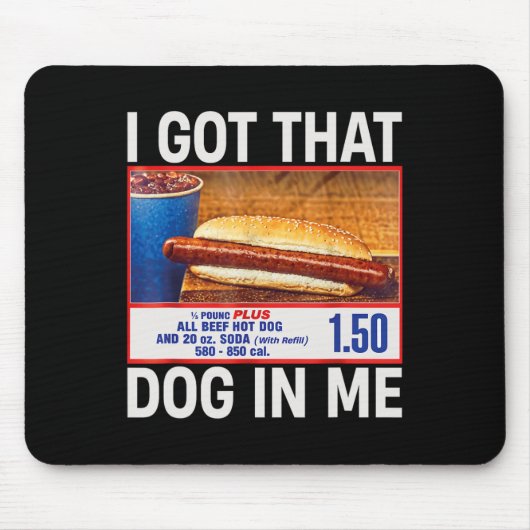 Got, dass Hund in mir Funny Hotdogs Combo 4. Juli Mousepad (Vorne)