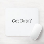 Got Daten? Mousepad (Mit Mouse)