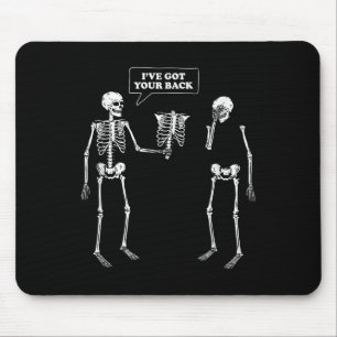 Got deinen Rücken _ Funny Skeleton Puff Mousepad