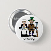 Got die Türkei? Erntedankknopf Button (Vorne & Hinten)