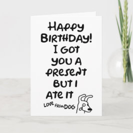 Got dir ein Geschenk, aber ich aß es, Liebe vom Hu Karte