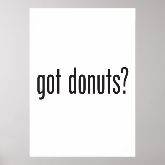 got Donuts Poster (Vorne)