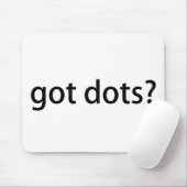 Got Dots Funny Marching Band Mousepad (Mit Mouse)