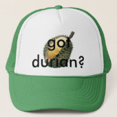 got Durian? Truckerkappe (Vorderseite)