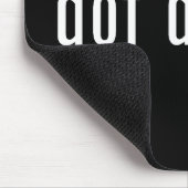 got Dylan? Mousepad (Ecke)