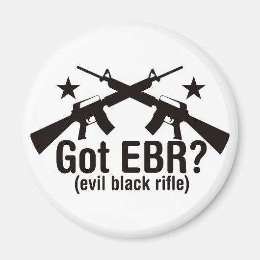 Got EBR? AR15 Magnet (Vorne)