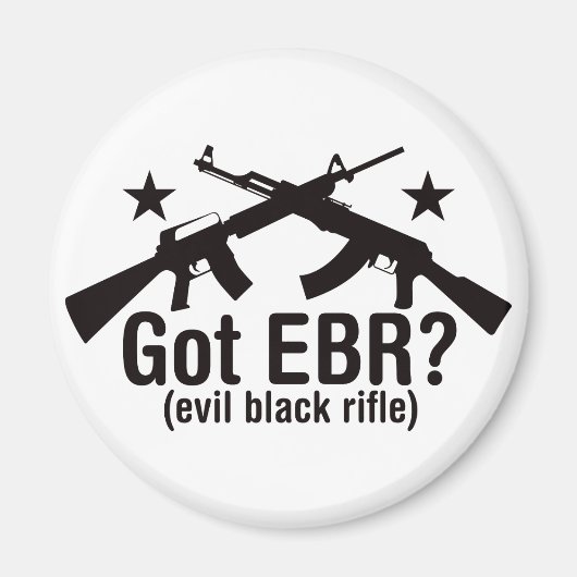 Got EBR? AR15 und AK47 Magnet (Vorne)