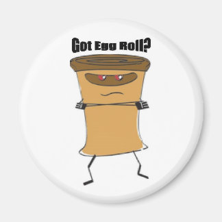 Got Egg Roll Foto Magnet! Magnet