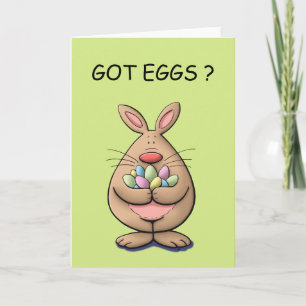 got Eier? niedlicher und lustiger Osterhasen Carto Feiertagskarte