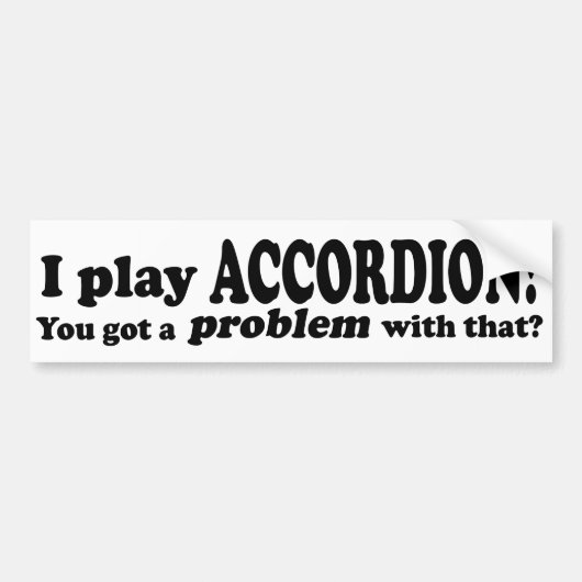 Got ein Problem damit, Accordion Autoaufkleber (Vorne)