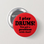 Got ein Problem damit, Trommeln Button (Vorne & Hinten)