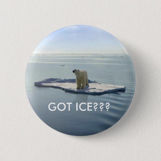 GOT EIS, GOT EIS??? BUTTON (Vorderseite)