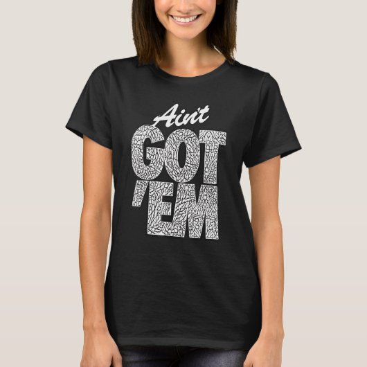 GOT EM ain t got em retro goat sneakhead 1 T-Shirt (Vorderseite)