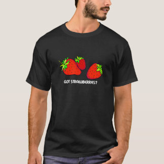 got Erdbeeren? T-Shirt