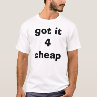 got es 4 billig T-Shirt