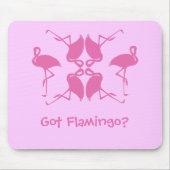 Got Flamingo? Mousepad (Vorne)