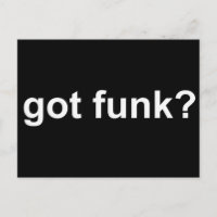 Got Funk Black