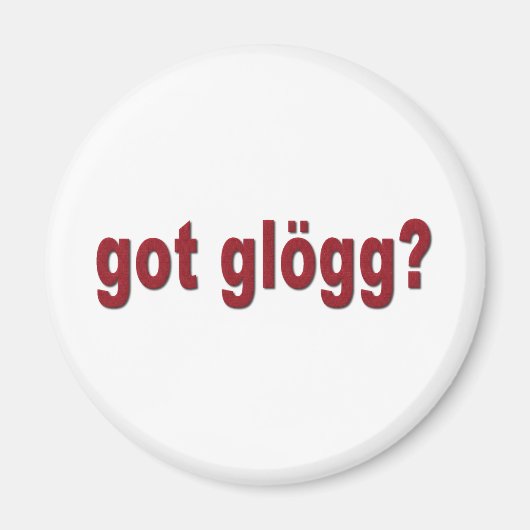 got? Funny Scandinavian Magnet (Vorne)