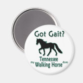 Got Gait? Mein Tennessee-Wanderpferd macht Magnet (Vorderseite/Rückseite)