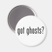 Got Geister? Magnet (Vorderseite/Rückseite)
