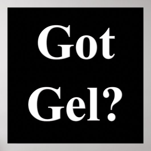 Got Gel Poster Matte (Vorne)