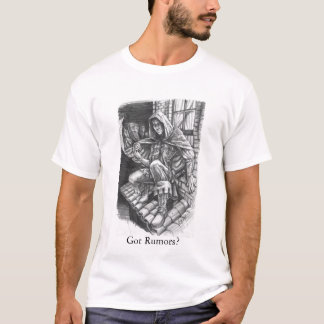 Got Gerüchte? T-Shirt