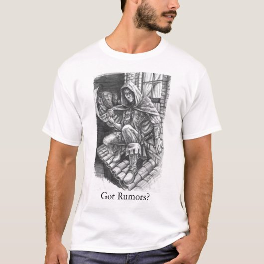 Got Gerüchte? T-Shirt (Vorderseite)