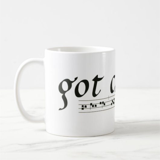 Got Gesang? Kaffeetasse (Links)