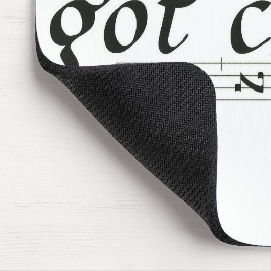 Got Gesang? Mousepad (Ecke)