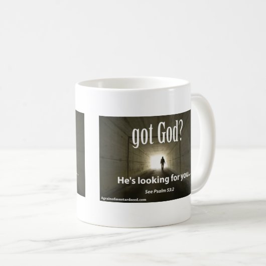 got Gott? Er sucht nach dir, anpassbar Kaffeetasse (VorderseiteRechts)